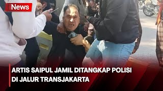 VIRAL! Saipul Jamil Ditangkap di Jalur Transjakarta