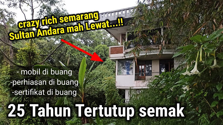 THE HOUSE OF SULTAN ANDARA IS OVER!! SEMARANG'S HIDDEN PALACE HAS BEEN EMPTY FOR 25 YEARS