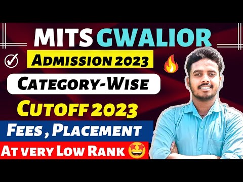 MITS GWALIOR CUTOFF 2023🔥| College Review | Fees | Placement | MITS ...