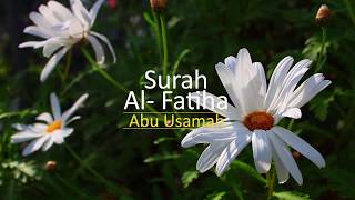 001 Surah Al Fatiha with English Translation - Abu Usamah HD