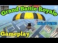 Grand Battle Royale Mini PUBG Gameplay