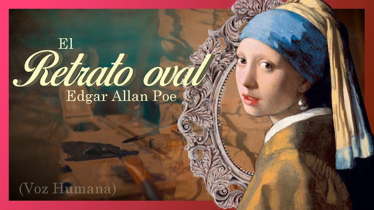 El retrato oval - Audiolibro completo - Edgar Allan Poe - YouTube
