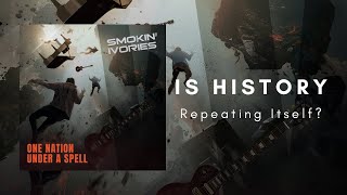 Smokin Ivories - One Nation Under A Spell | Woke and Cancel This & Try a Small Dose of T-Town