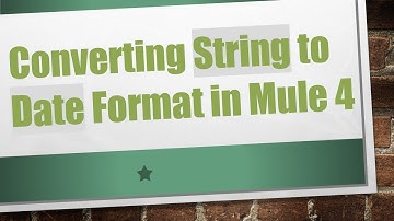 Converting String to Date Format in Mule 4