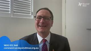 Coronavirus Mental Wellbeing Support Service | Dr Grant Blashki, Beyond Blue