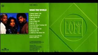 ♪ Loft – Wake The World [1994 - CD] High Quality Audio!