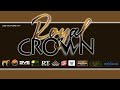 Royal Crown - Limited Heeling Round 1