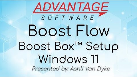 Boost Flow - Boost Box™ Setup Windows 11