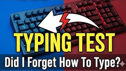 My Typing Speed AFTER 18 MONTHS OFF (Old Score vs. New Test)