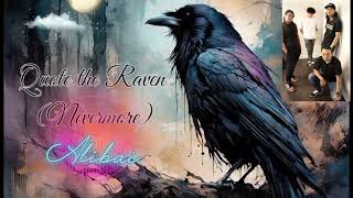 Quote The Raven - Alibai Project Song