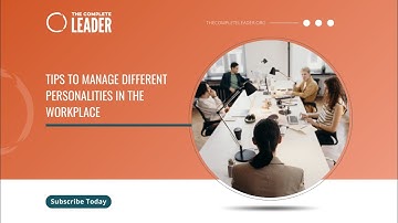 Tips to Manage Different Personalities in the Workplace
