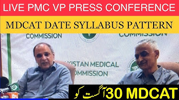 Breaking News Live PMC VP Press Conference MDCAT 2021 Syllabus Date Pattern MDCAT 2021 Latest News