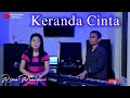 KERANDA CINTA || DANGDUT TERBARU || VERSI RISMA RAMADANI #ANDRIKHANOFFICIAL