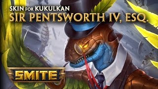 SMITE - New Skin for Kukulkan - Sir Pentsworth IV, Esq.