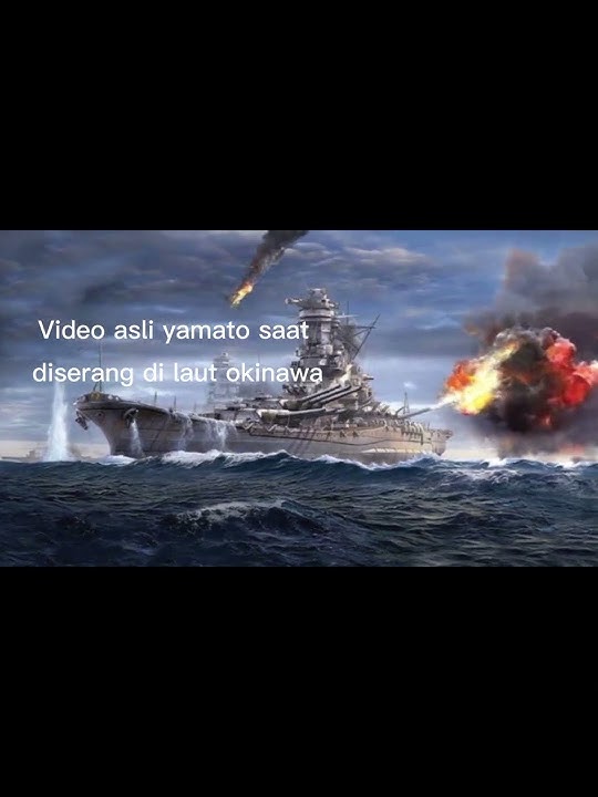 REKAMAN ASLI  TENGGELAMNYA KAPAL IJN YAMATO #shorts #fyp #sejarah