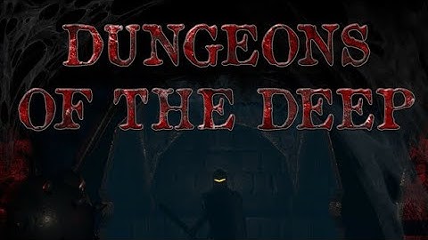 Dungeons Of The Deep Demo 2022 Review, Interesting Game, First 10 Minutes of Gameplay