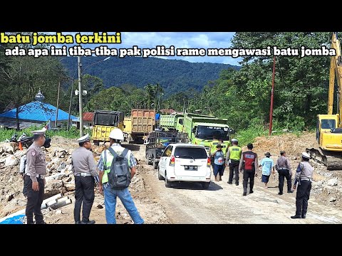 , batu jomba terkini!ada apa ini tiba-tiba pak polisi rame mengawasi batu jomba
