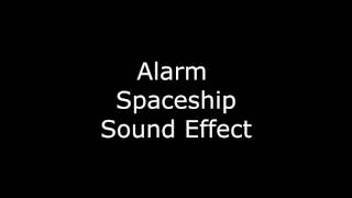 Alarm Spaceship Sound Effect