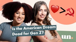 Is The American Dream Dead for Gen Z?