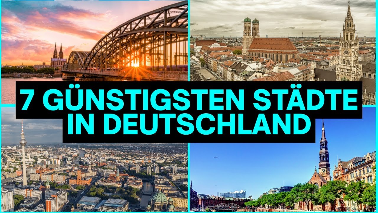 7 DEUTSCHE STÄDTE, WO SIE WIE KÖNIGE LEBEN (FÜR WENIG GELD)