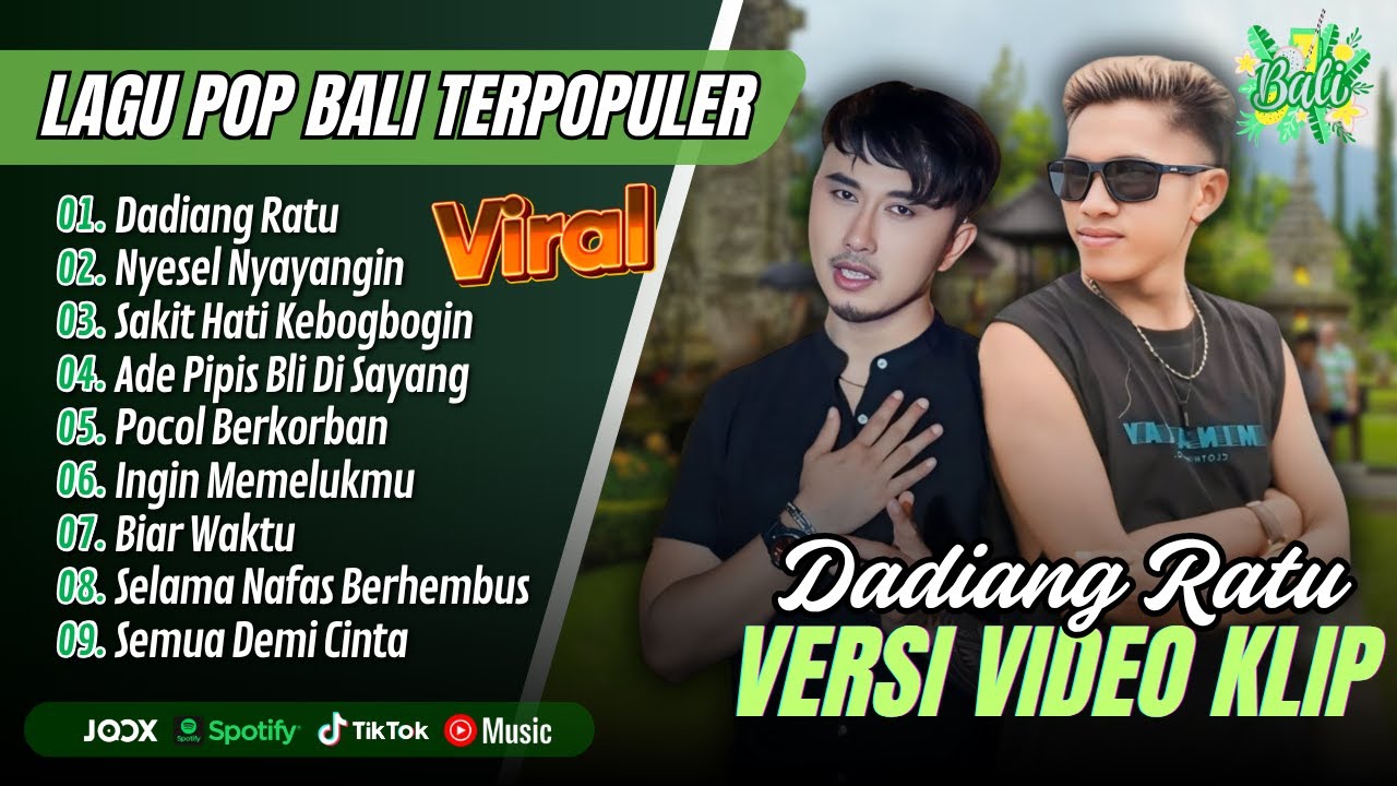 DADIANG RATU - Edi Satya | NYESEL NYAYANGIN - Bagus Parijata || LAGU POP BALI TERPOPULER 2025