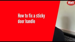 How To Fix A Stuck Door Handle?