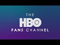 The hbo fans channel new intro 2024