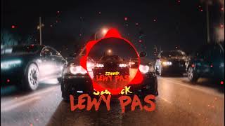 Szumek x Wojtula - Lewy Pas BASS BOOSTED