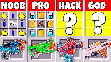 Minecraft Battle: SUPER NERF GUN CRAFTING CHALLENGE - NOOB vs PRO vs HACKER vs GOD ~ Animation