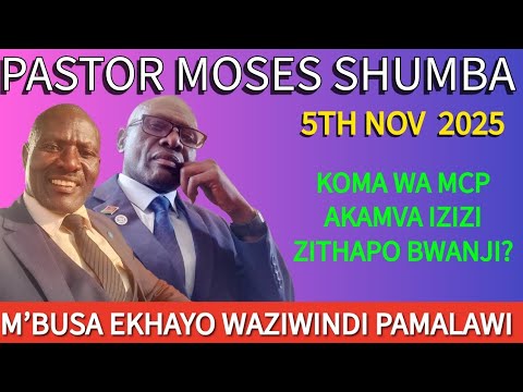 ZA OKUMPHA CHILIMA ZAULIDWANSO PASTOR MOSES SHUMBA 5TH NOVEMBER 2025