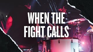 When The Fight Calls (Live) - Hillsong Young & Free chords