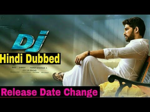 DJ Movies Date Change, Hindi Dubbed