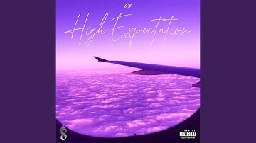 High Expectation