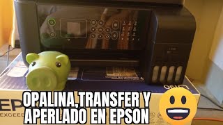 papel transfer, aperlado y opalina en Impresoras Epson .