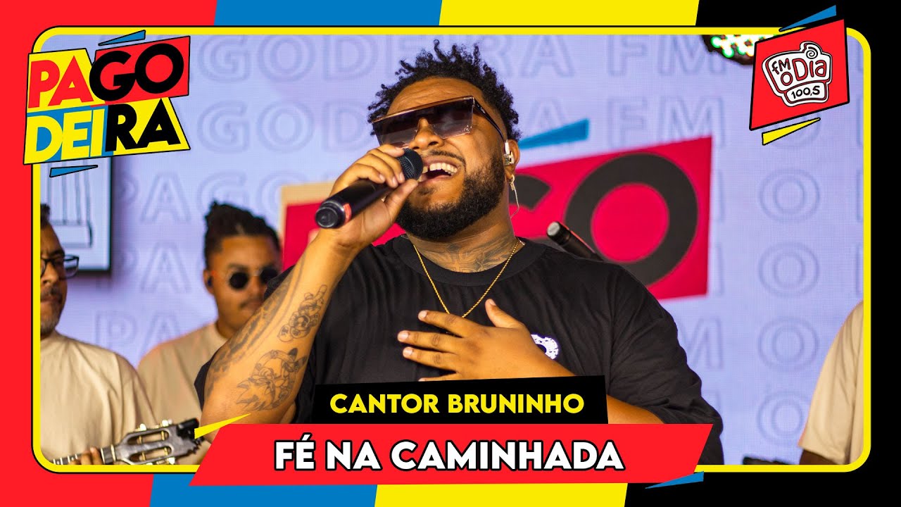 Bruninho Nascimento - Fé Na Caminhada (Ao Vivo Na Pagodeira)