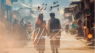Hinsxo Zuru ہِنݜو زرُو | Shina New song | Song By Salman Paras 2023