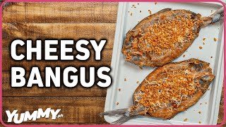Cheesy Garlic Bangus Recipe | Yummy PH