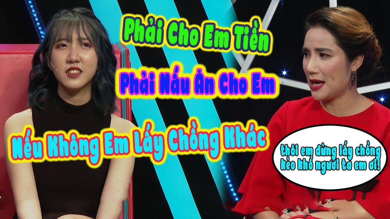 hen ho ket ban New Update MC Cát Tường Bức Xúc Cô Gái Bắt Bạn Trai Phải Chi Tiền Và Nấu Ăn Cho Mình Không Thì Yêu Người Khác