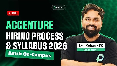 Accenture Hiring Process 2026 | On-Campus Syllabus, Exam Pattern & Selection Rounds Explained LIVE