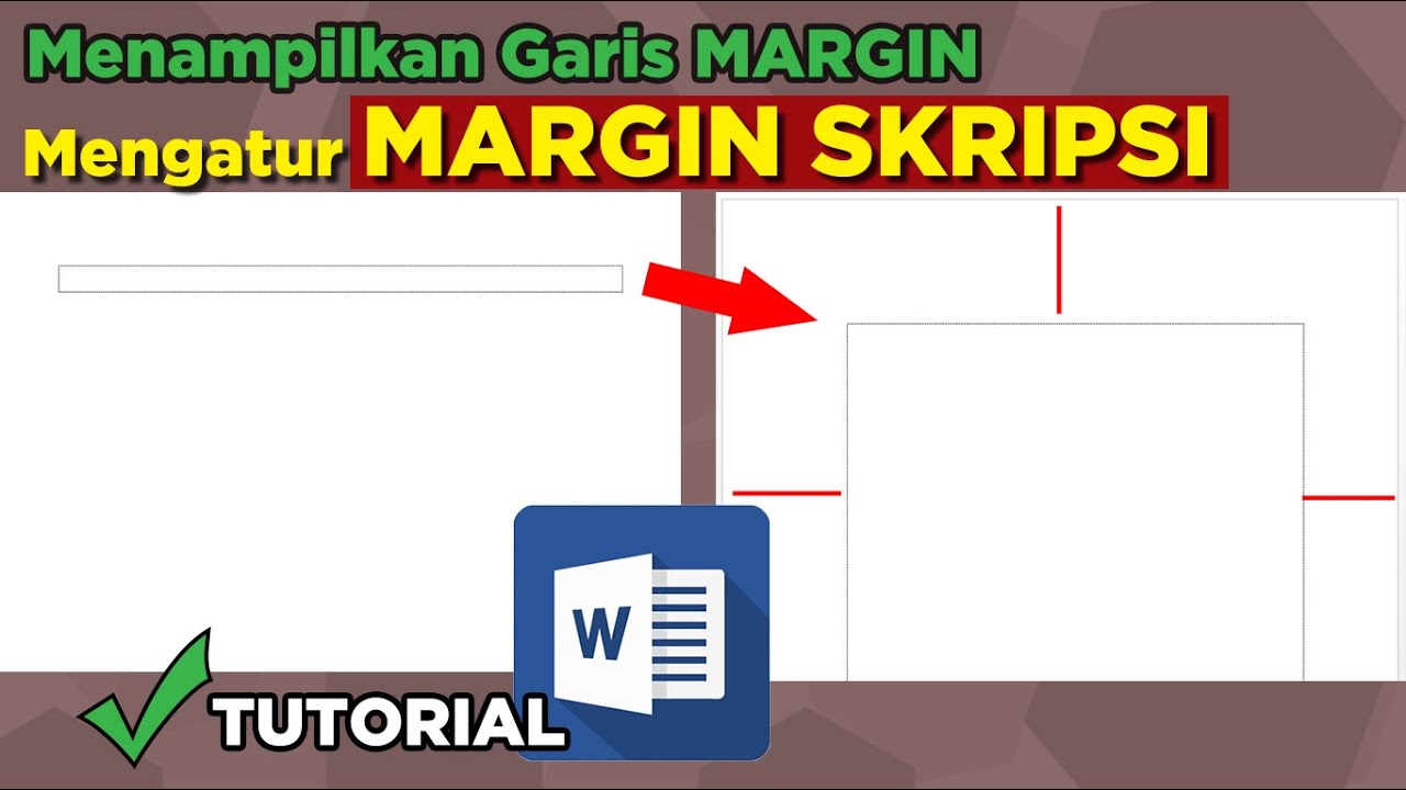 Cara Memunculkan dan Mengatur Garis Batas Margin UNTUK SKRIPSI di ...