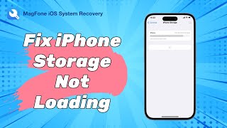 How To Fix Iphone Storage Not Loading Magfone