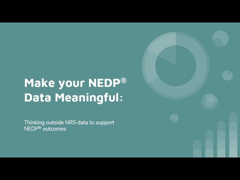 Making your NEDP Data Meaningful: Thinking Outside NRS Data to Support NEDP Outcomes