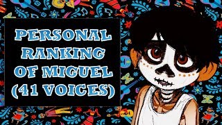 Personal Ranking : Miguel (41 Voices)