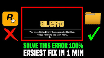 You were kicked from session by battlEye gta v online - Battleye error GTA 5