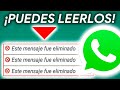 Cómo LEER los MENSAJES BORRADOS de WHATSAPP!