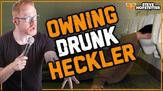 Drunk Heckler Gets Owned - Steve Hofstetter
