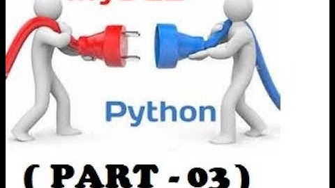 Python  to MySQL Database  Connection - Part 3 || Mysql with Python Connectivity||MySQL || Python