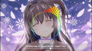 Want You - Nightcore