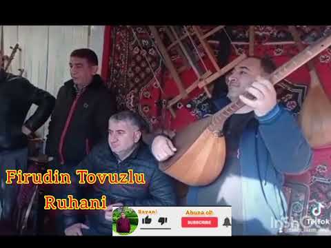 Firudin Tovuzlu - Ruhani