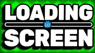 Loading Screen in Godot 4.7